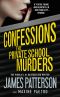 [Confessions 02] • The Private School Murders